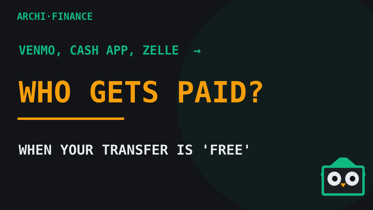 Venmo Is 'Free.' So Who Actually Makes the Money?